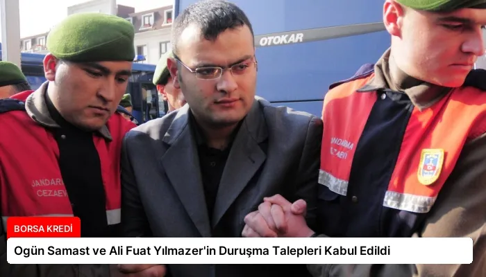 Ogün Samast ve Ali Fuat Yılmazer’in Duruşma Talepleri Kabul Edildi