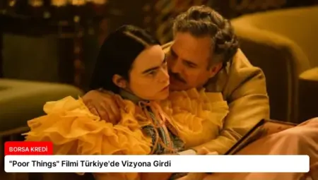 “Poor Things” Filmi Türkiye’de Vizyona Girdi