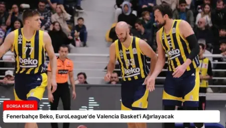 Fenerbahçe Beko, EuroLeague’de Valencia Basket’i Ağırlayacak