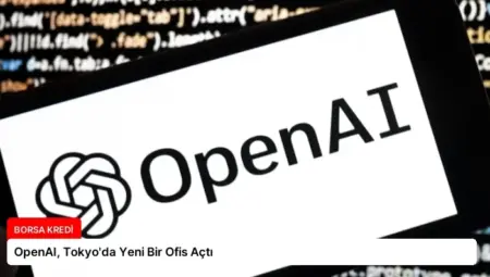 OpenAI, Tokyo’da Yeni Bir Ofis Açtı