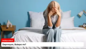 Depresyon, Bulaşıcı mı?