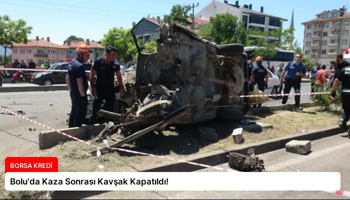 Bolu’da Kaza Sonrası Kavşak Kapatıldı!