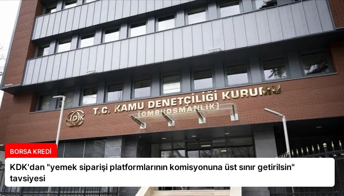KDK’dan “yemek siparişi platformlarının komisyonuna üst sınır getirilsin” tavsiyesi