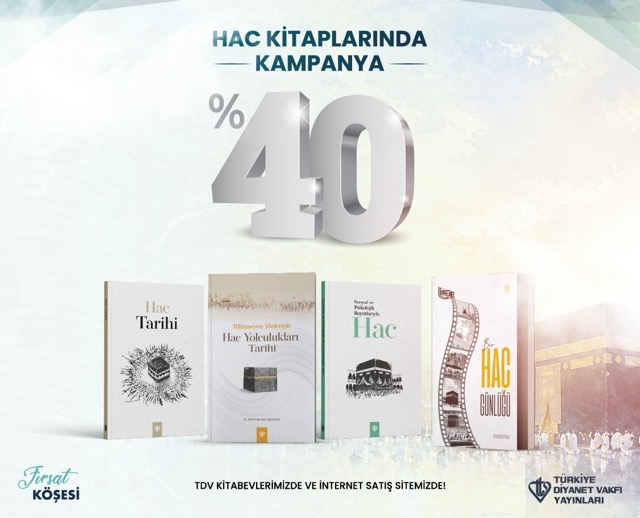 Türkiye Diyanet Vakfı Yayınları’nın Hac Kitaplarında %40 İndirim Kampanyası Başladı