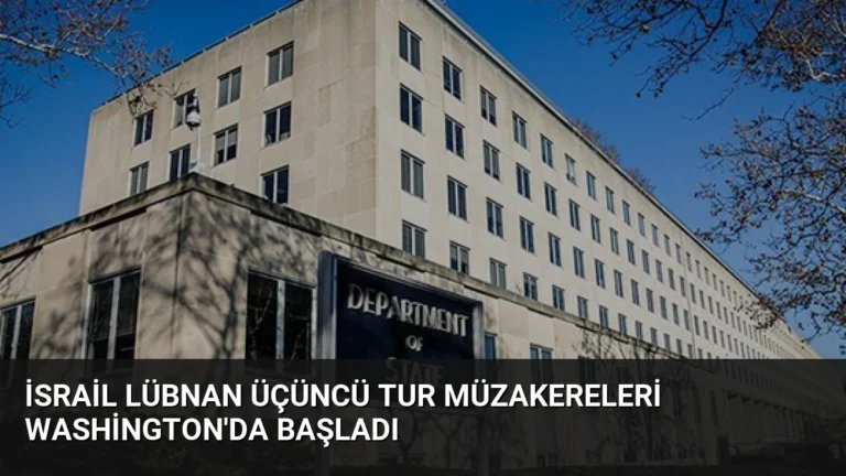 İsrail Lübnan Üçüncü Tur Müzakereleri Washington’da Başladı