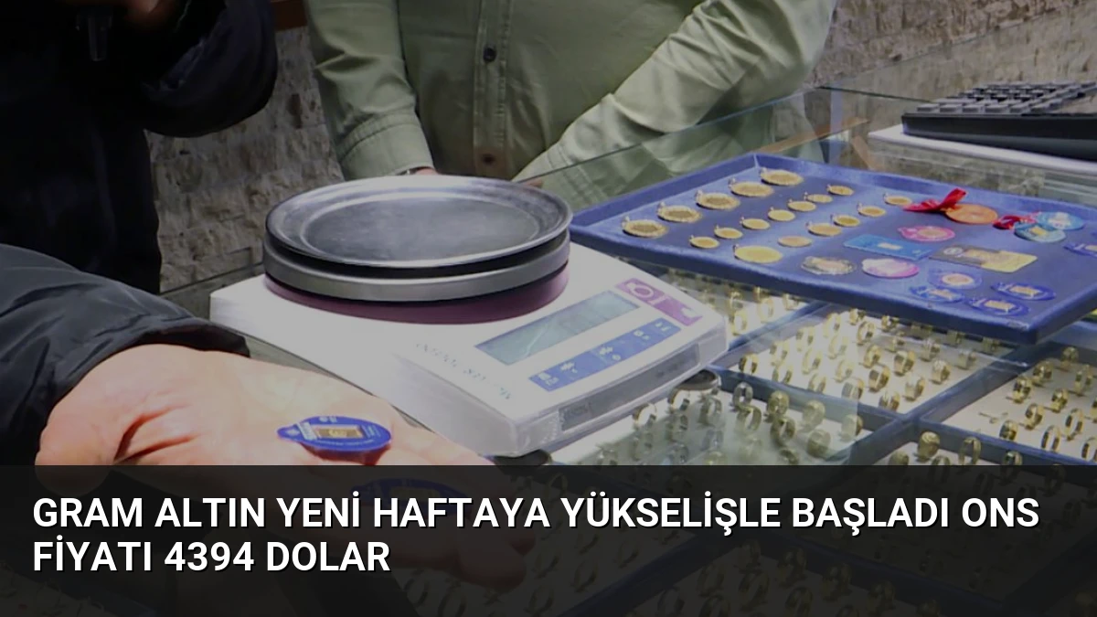 Gram Altın Yeni Haftaya Yükselişle Başladı Ons Fiyatı 4394 Dolar